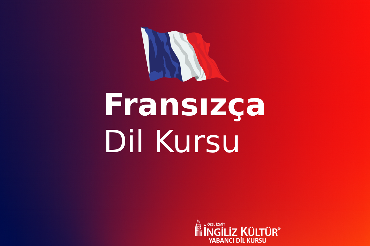 Fransızca Kursu İzmit (DELF/DALF, Kanada Göçmenlik & Hobi)